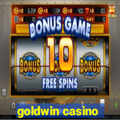 goldwin casino