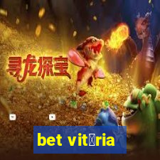 bet vit贸ria