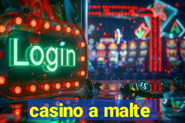 casino a malte