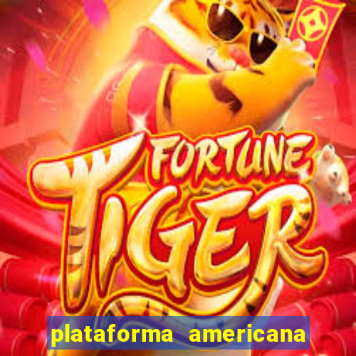 plataforma americana de jogos