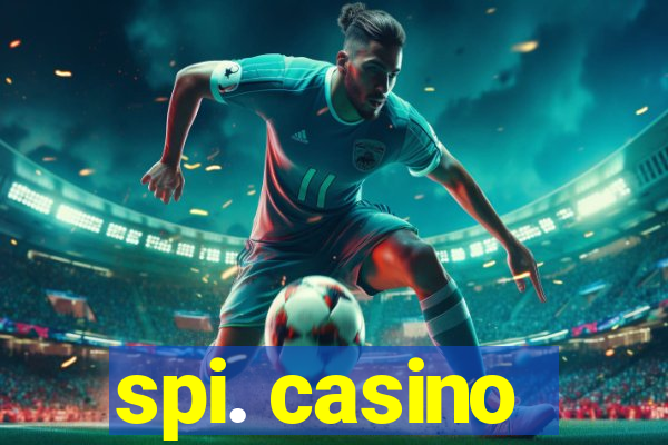 spi. casino