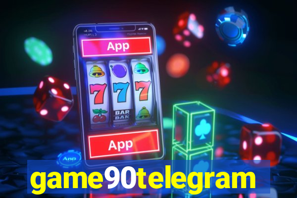 game90telegram