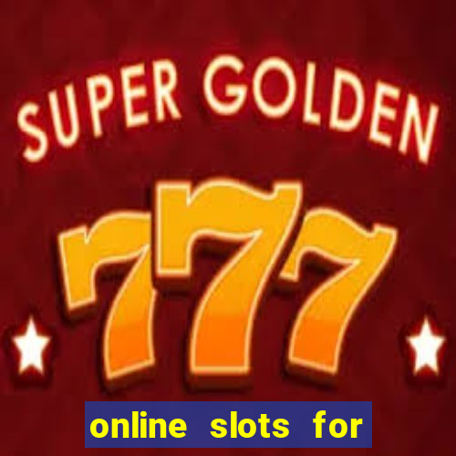 online slots for real cash