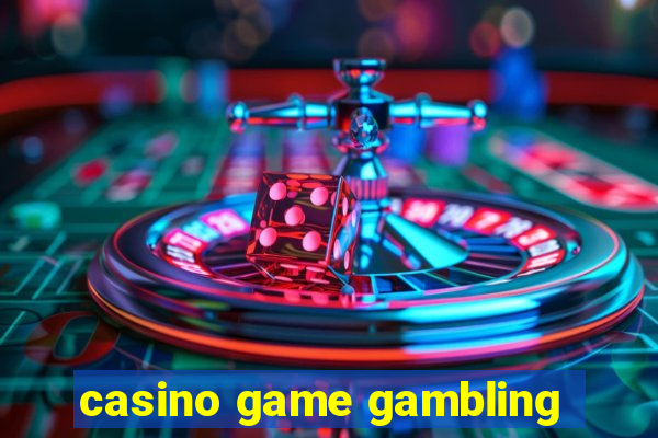 casino game gambling