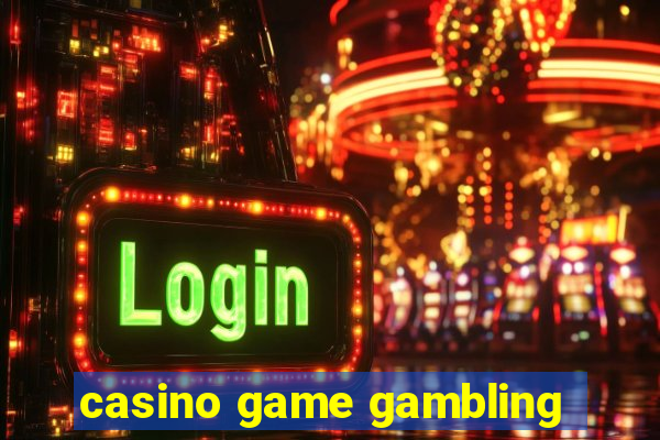 casino game gambling