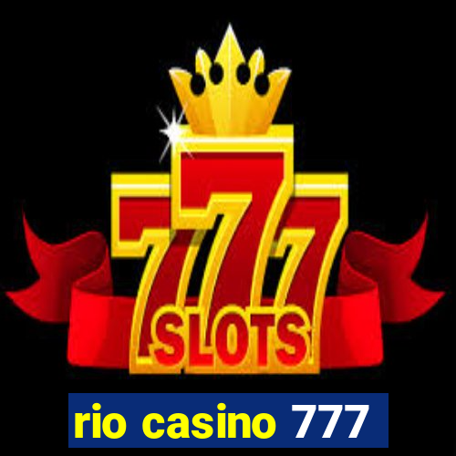 rio casino 777