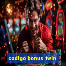 codigo bonus 1win