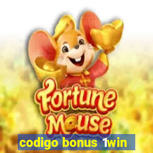 codigo bonus 1win