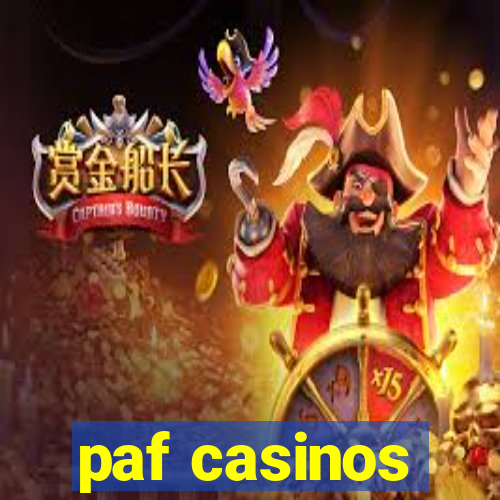 paf casinos