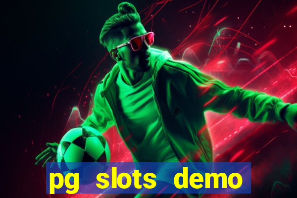 pg slots demo fortune tiger