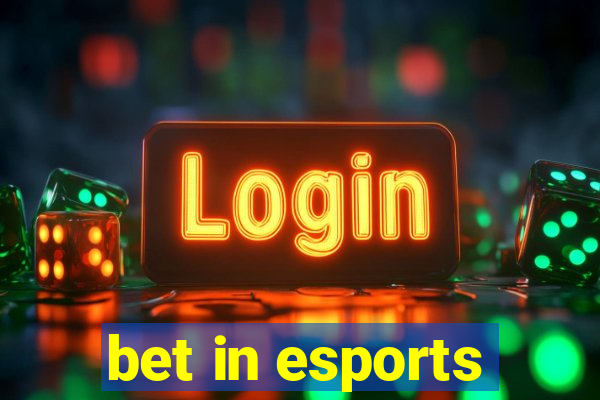 bet in esports