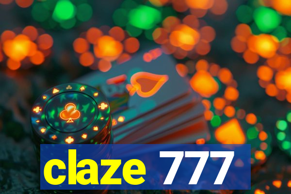 claze 777