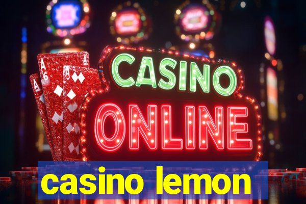 casino lemon