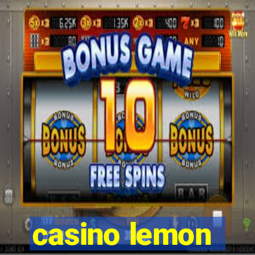 casino lemon