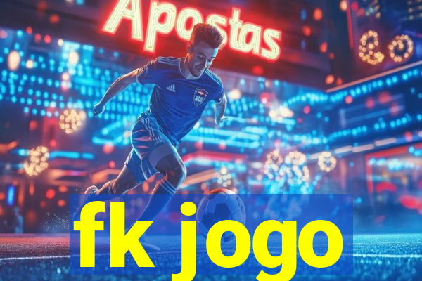 fk jogo