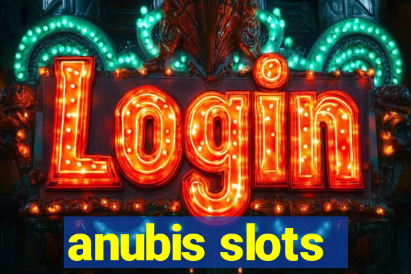 anubis slots