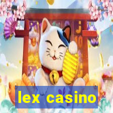 lex casino