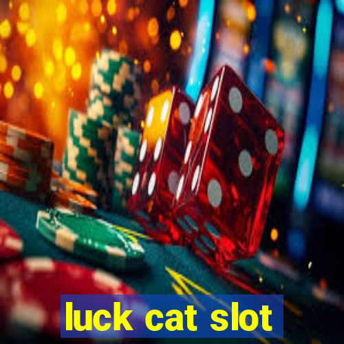 luck cat slot