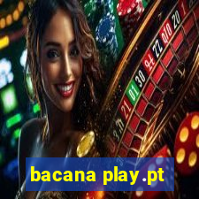 bacana play.pt