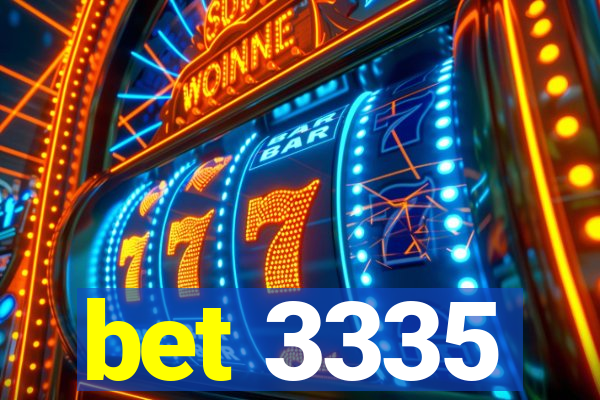 bet 3335