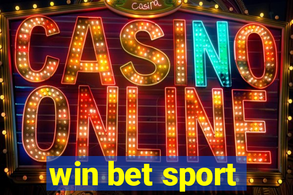 win bet sport