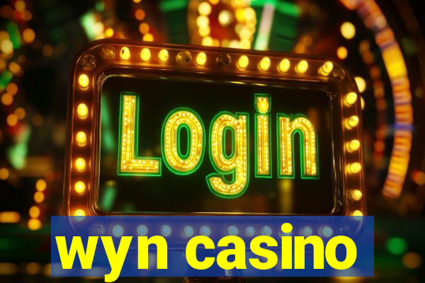 wyn casino