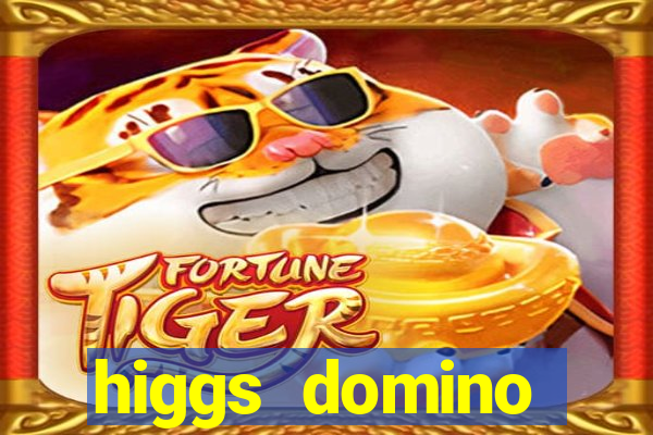 higgs domino bangsawan terbaru