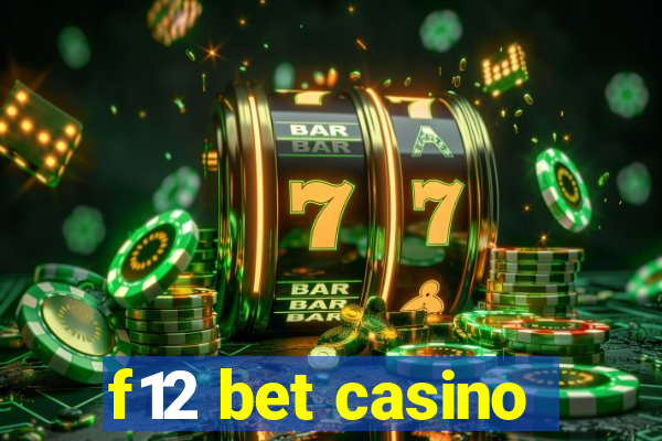 f12 bet casino