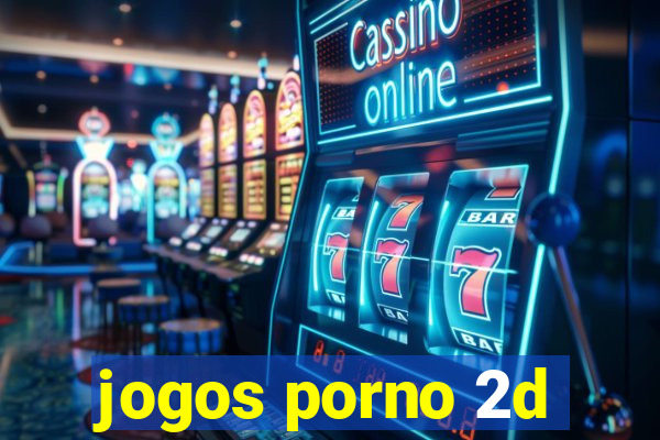 jogos porno 2d