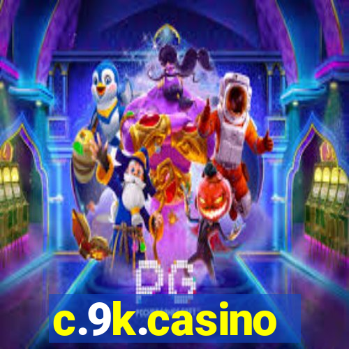 c.9k.casino