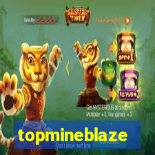 topmineblaze