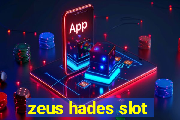 zeus hades slot