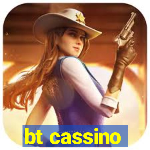 bt cassino