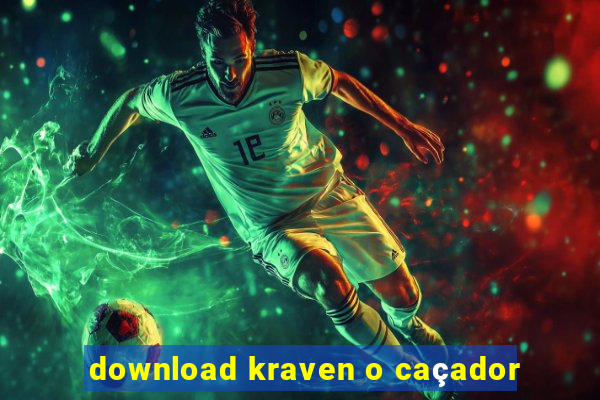 download kraven o caçador