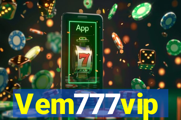 Vem777vip