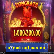 b?nus sol casino