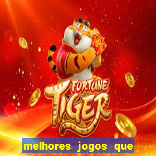 melhores jogos que ganha dinheiro