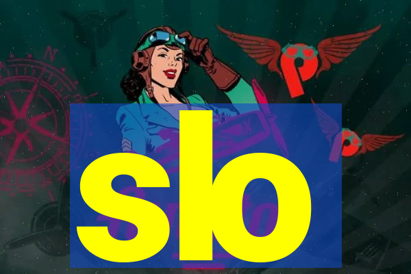 slo