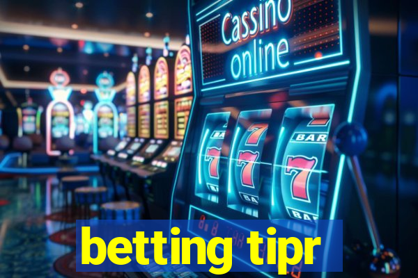 betting tipr