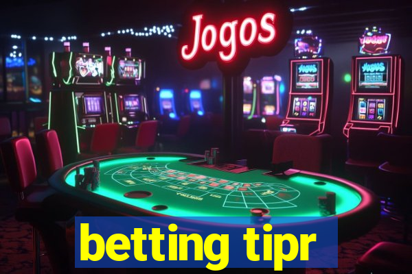 betting tipr