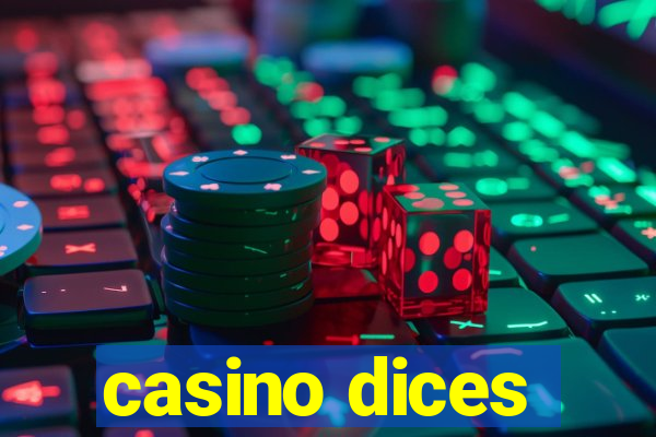 casino dices