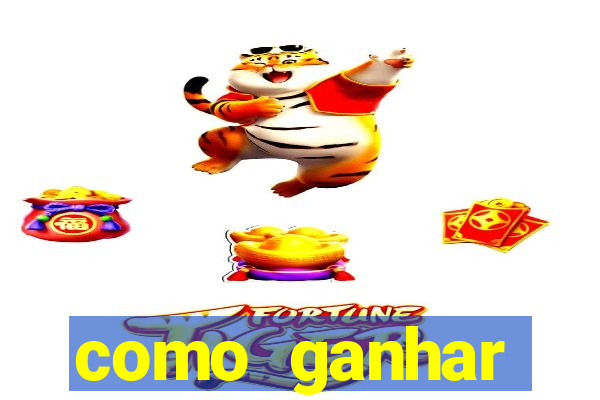 como ganhar dinheiro com jogo do tigre