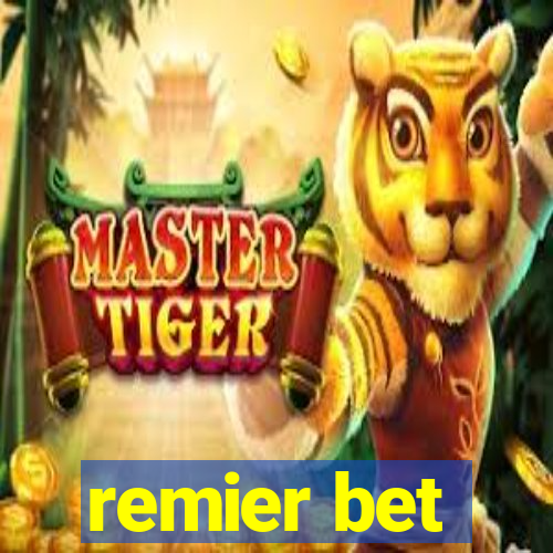 remier bet