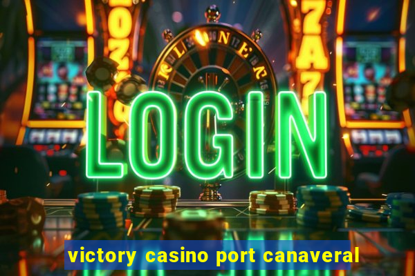 victory casino port canaveral