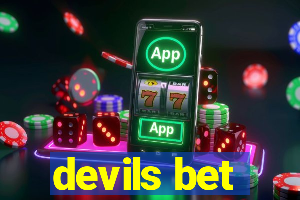 devils bet