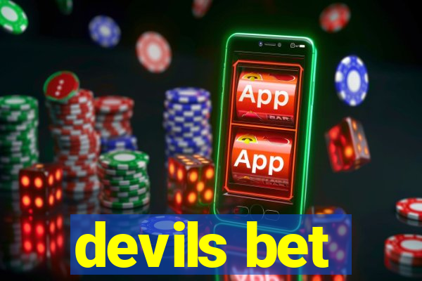 devils bet