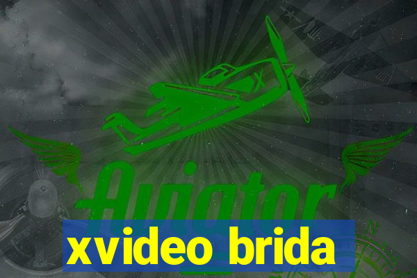 xvideo brida