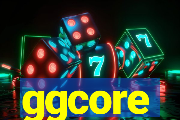 ggcore