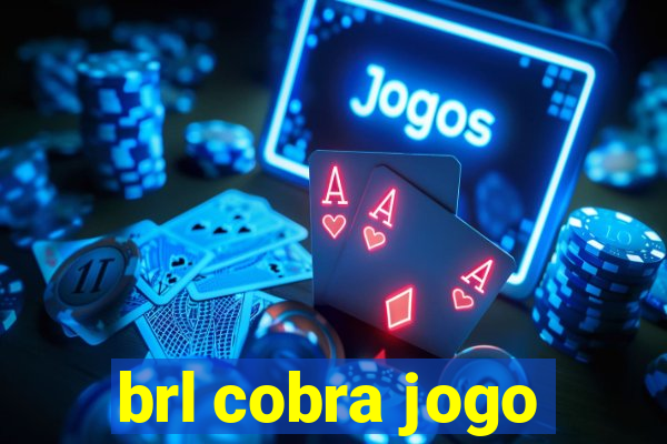 brl cobra jogo