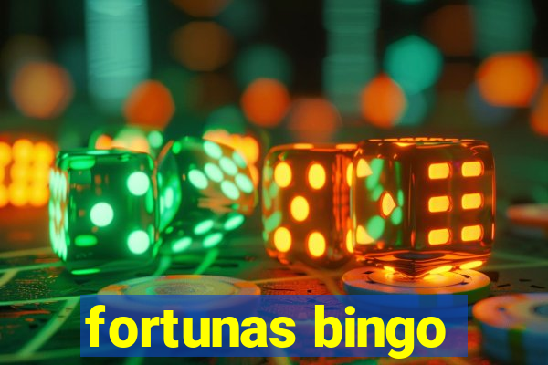 fortunas bingo